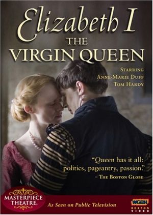 British monarchy movies - The Virgin Queen 2005.jpg